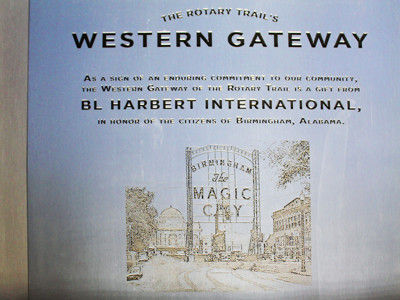 The original gateway read, "Birmingham, the Magic City." The original gateway read, "Birmingham, the Magic City."