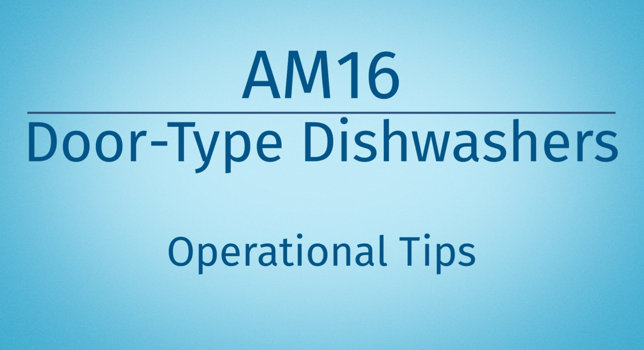 Hobart AM16 Training & Operator Resources | ITW Food Equipment Group